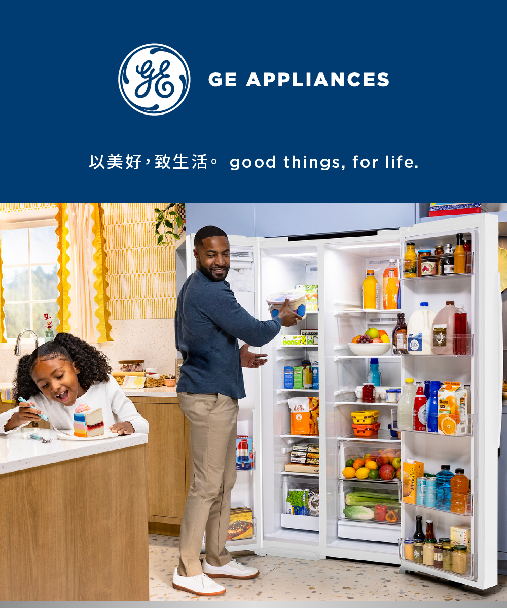 GE APPLIANCE_以美好，致生活_good  things, for life.